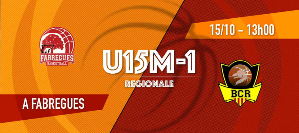 BC Fabrègues vs [U15M-1] BC Rivesaltes