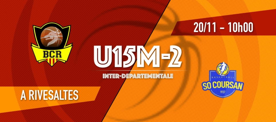 [U15M-2] BC Rivesaltes vs SO Coursan – 2