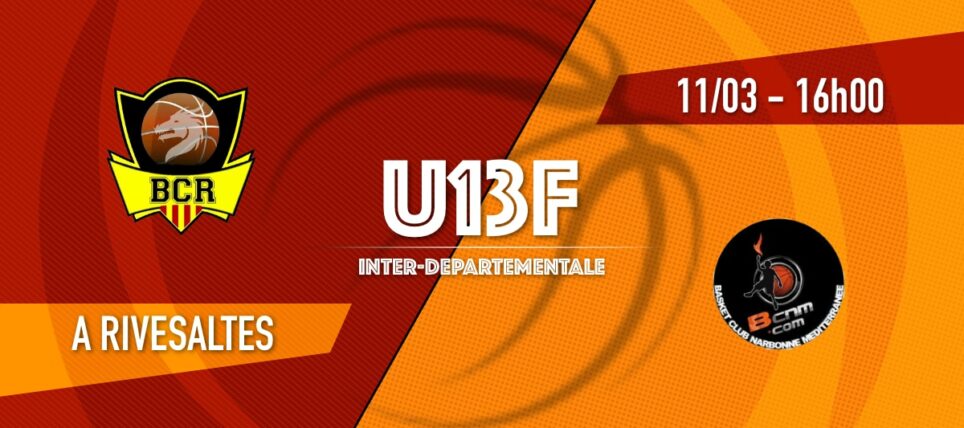 [U13F] BC Rivesaltes vs BC Narbonne – 1