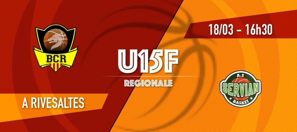 [U15F] BC Rivesaltes vs AS Servian Basket – 1