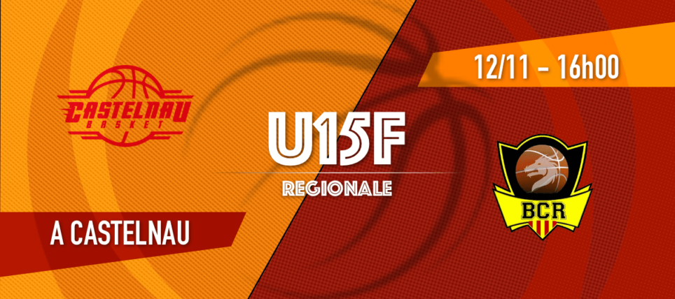 Castelnau Basket – 1 vs [U15F] BC Rivesaltes