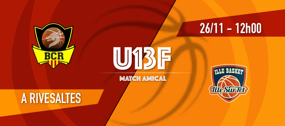 [U13F] BC Rivesaltes vs Ille Basket – 1