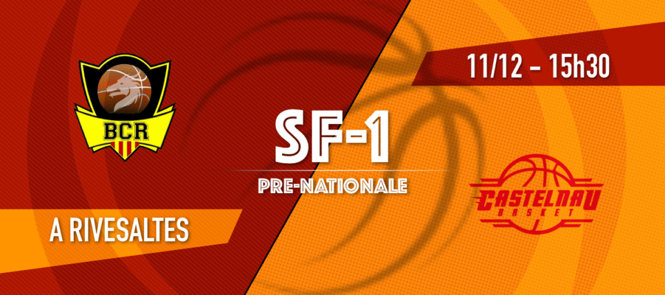 [SF-1] BC Rivesaltes vs Castelnau Basket 1