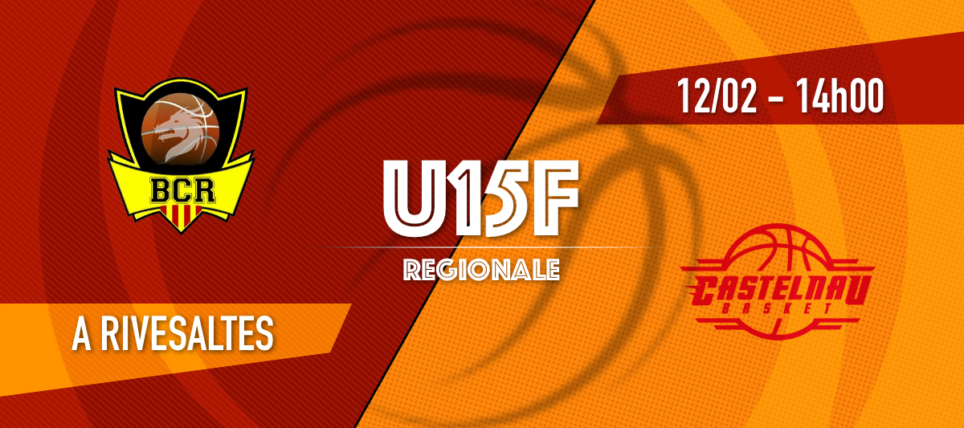 [U15F] BC Rivesaltes vs Castelnau Basket – 1